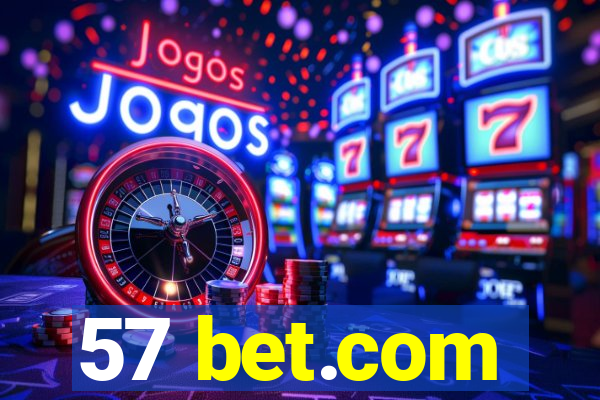 57 bet.com